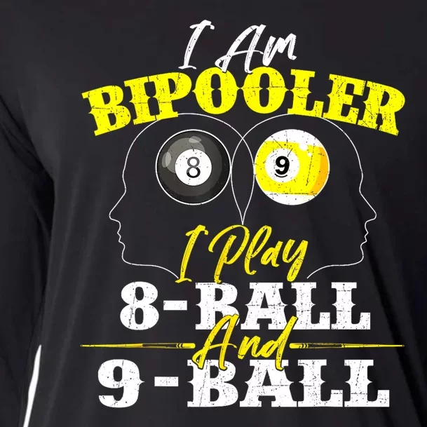 I Am Bipooler Snooker Game Pool Player Billiards Lover Gift Cooling Performance Long Sleeve Crew