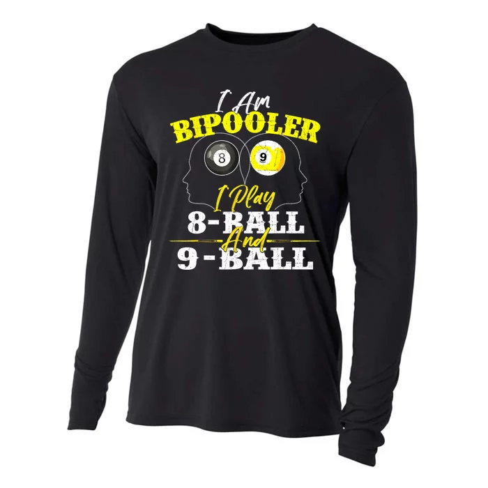 I Am Bipooler Snooker Game Pool Player Billiards Lover Gift Cooling Performance Long Sleeve Crew