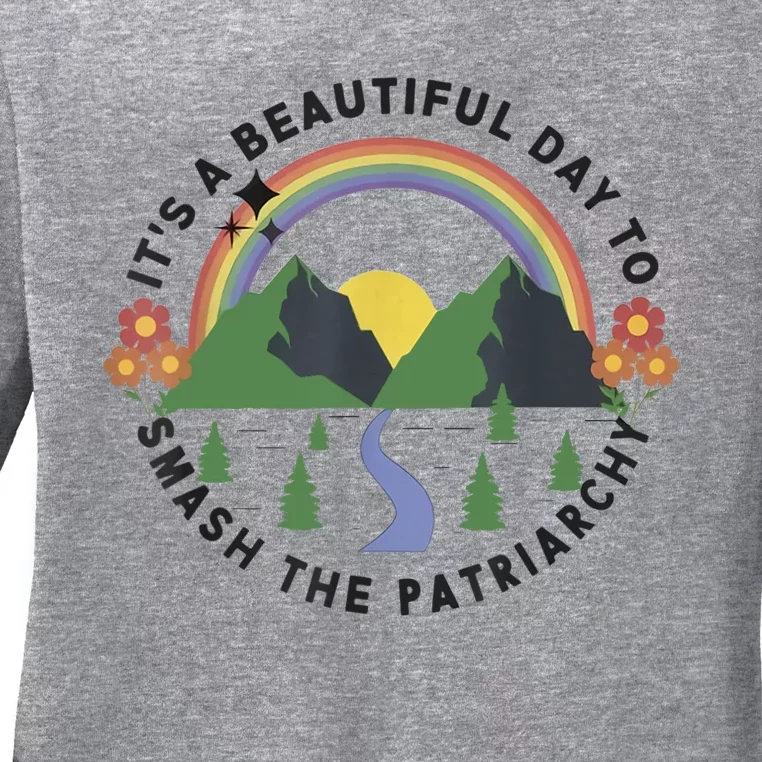 It's A Beautiful Day To Smash The Patriarchy Retro Feminism Ladies Long Sleeve Shirt