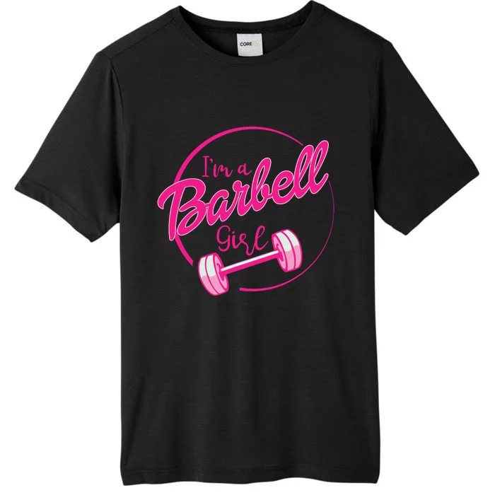 IM A Barbell Girl ChromaSoft Performance T-Shirt