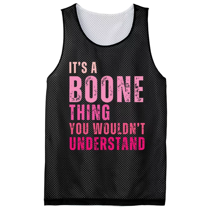 ItS A Boone Thing You WouldnT Understand Vintage Mesh Reversible Basketball Jersey Tank