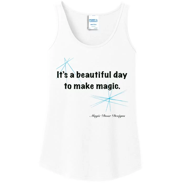 It’S A Beautiful Day To Make Magic Ladies Essential Tank