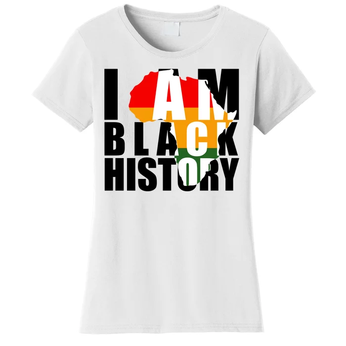 I Am Black History Month Pride Women's T-Shirt