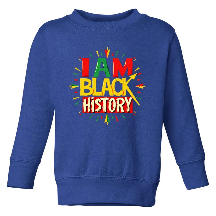 I Am Black History Month African American Toddler Sweatshirt