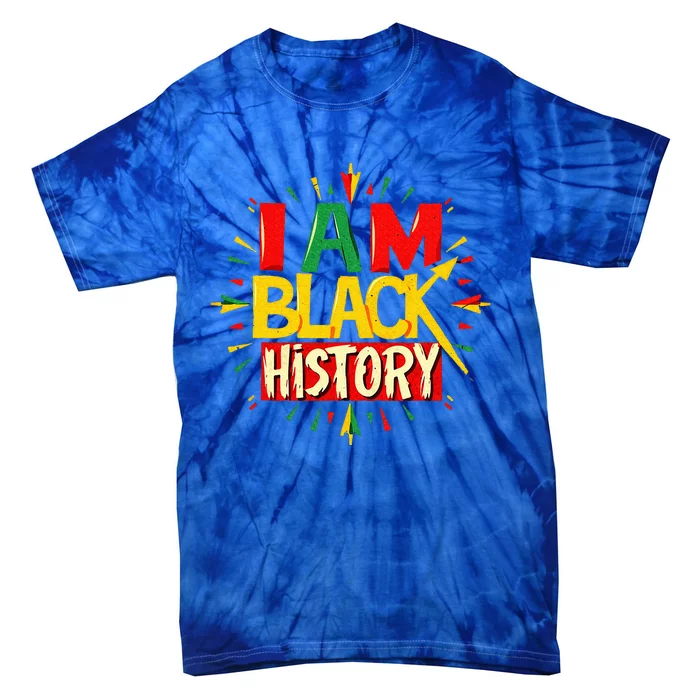 I Am Black History Month African American Tie-Dye T-Shirt