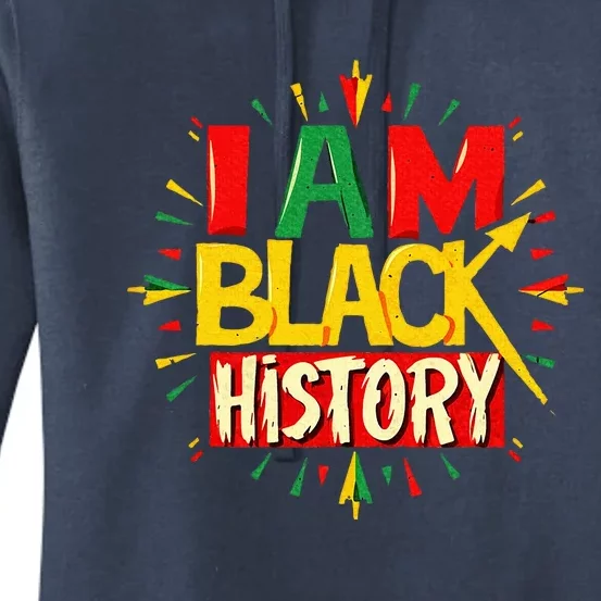 I Am Black History Month African American Women's Pullover Hoodie