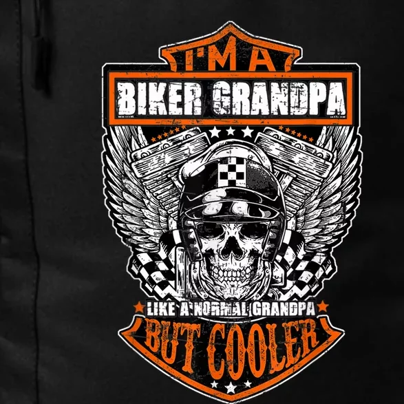 I'm A Biker Grandpa Like A Normal Grandpa But Cooler Gifts Gift Daily Commute Backpack