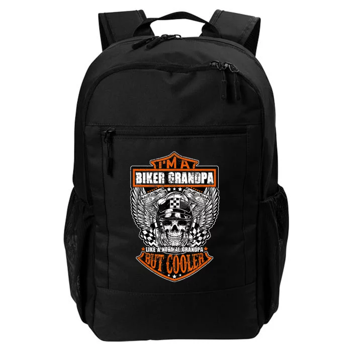 I'm A Biker Grandpa Like A Normal Grandpa But Cooler Gifts Gift Daily Commute Backpack