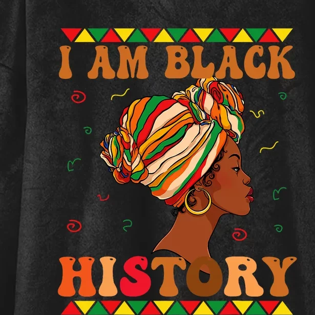 I Am Black History Month African American Hooded Wearable Blanket