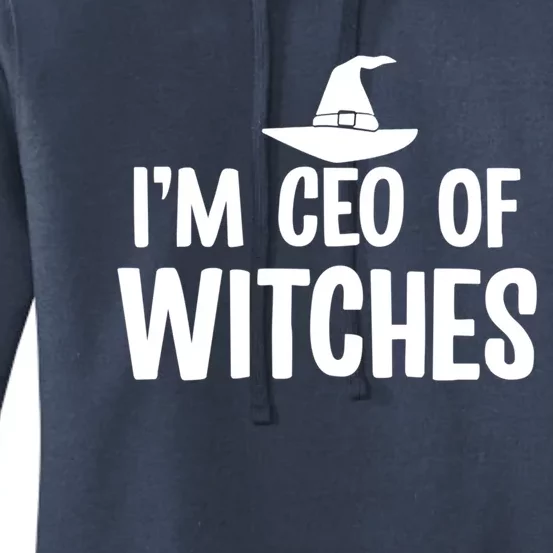 I Am Ceo Of Witches Cute Gift Women's Pullover Hoodie