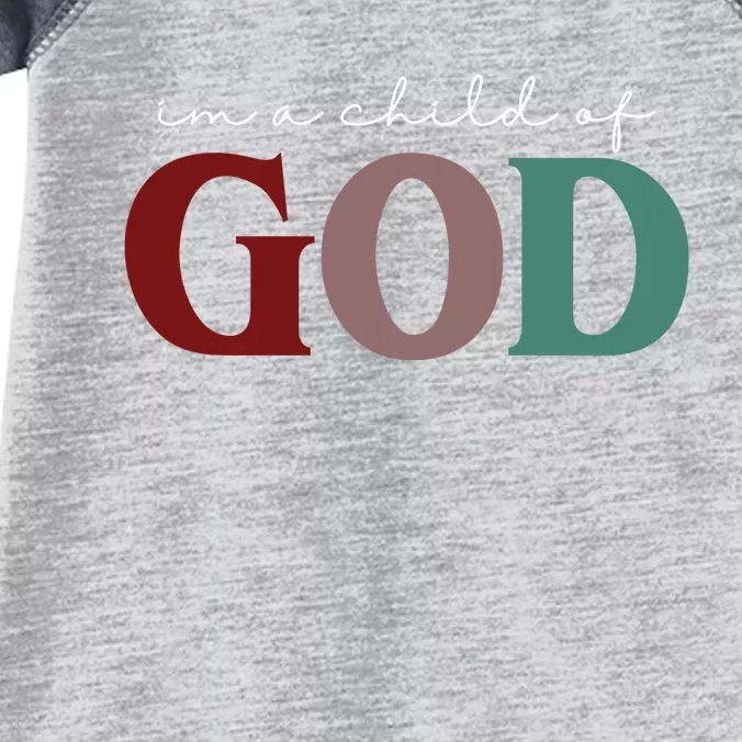 I'm A Child Of God Infant Baby Jersey Bodysuit