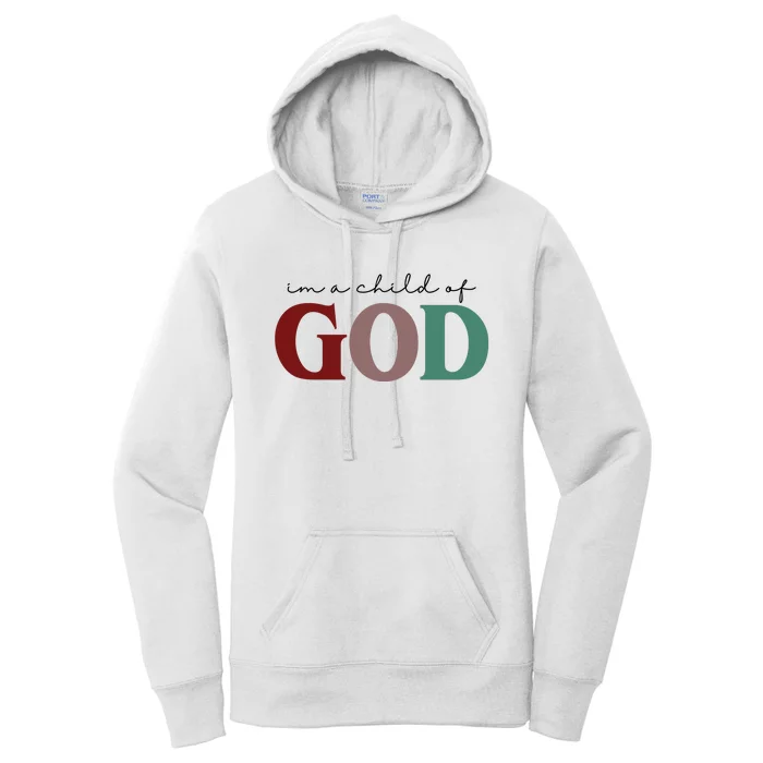 I'm A Child Of God Women's Pullover Hoodie