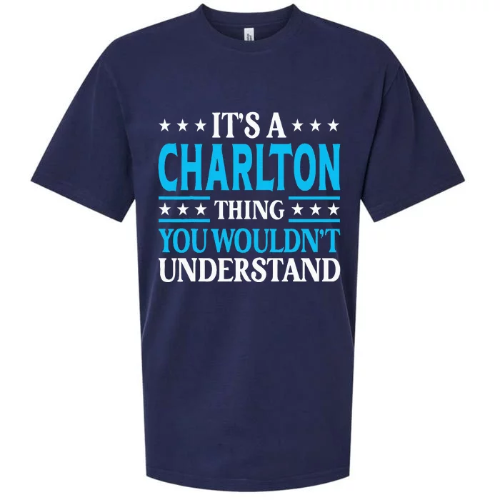 ItS A Charlton Thing Surname Family Last Name Charlton Sueded Cloud Jersey T-Shirt