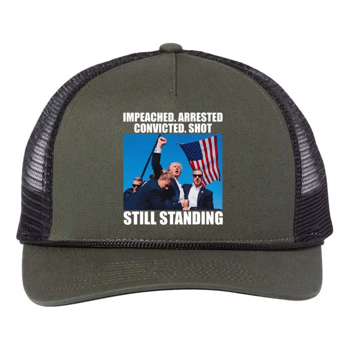 Impeached Arrested Convicted Shot Still Standing Retro Rope Trucker Hat Cap