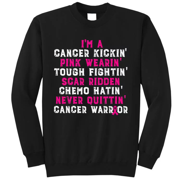 Im A Cancer Kickin Wearin Tough Fightin Tall Sweatshirt