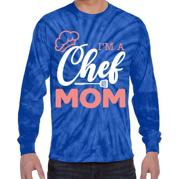 I'm A Chef Mom Pastry Chef Cooking Culinary Gangster Cool Gift Tie-Dye Long Sleeve Shirt