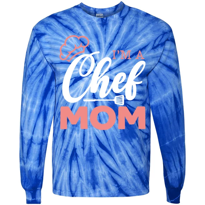 I'm A Chef Mom Pastry Chef Cooking Culinary Gangster Cool Gift Tie-Dye Long Sleeve Shirt