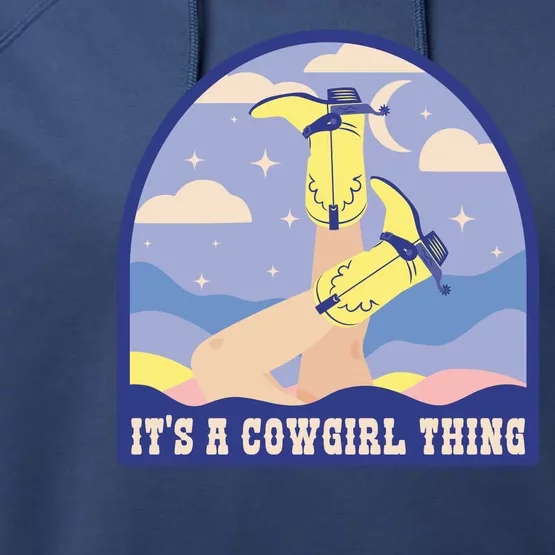 It's A Cowgirl Thing Cute Performance Fleece Hoodie