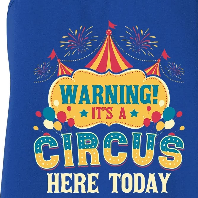 ItS A Circus Here Today Circus Birthday Women's Racerback Tank