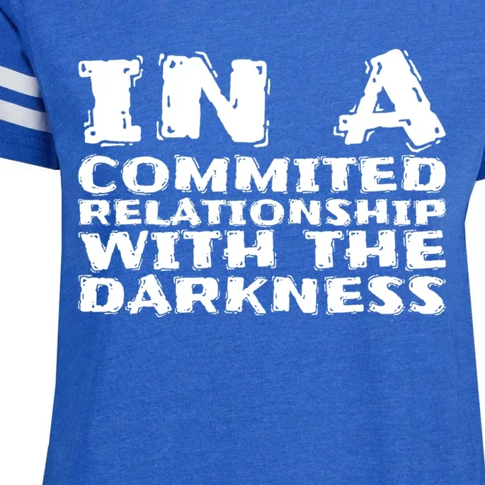 In A Commited Relationship With The Darkness Gift Enza Ladies Jersey Football T-Shirt