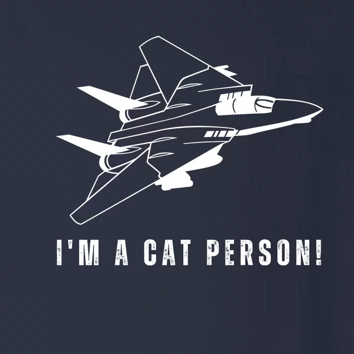 Im A Cat Person F14 Tomcat Toddler Long Sleeve Shirt