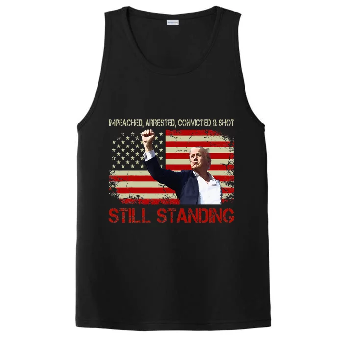 Impeached Arrested Convicted Shot Still Standing Trump 2024 Performance Tank