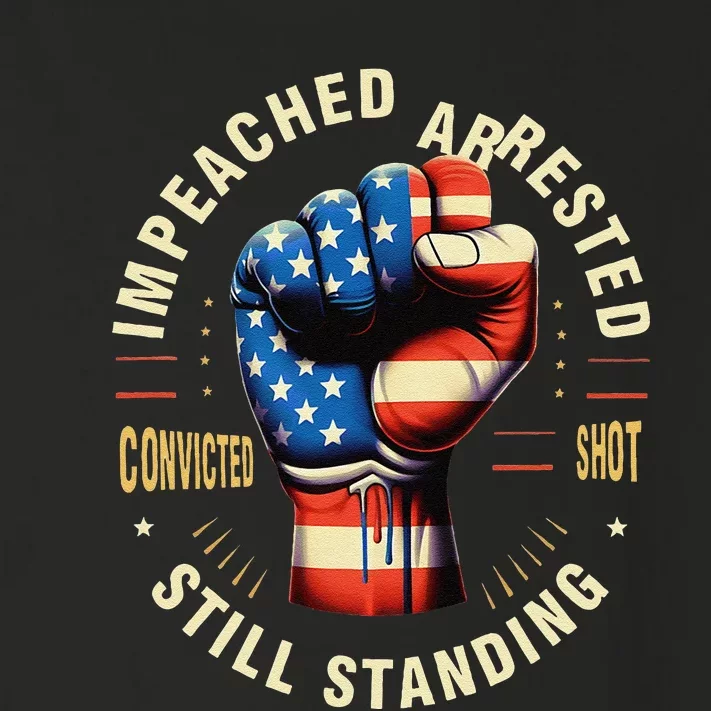 Impeached Arrested Convicted Shot Still Standing Design Toddler Long Sleeve Shirt