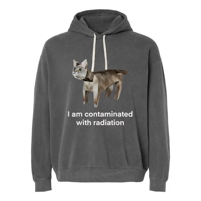 I Am Contaminated With Radiation Cat Funny Oddly Specific Garment-Dyed Fleece Hoodie