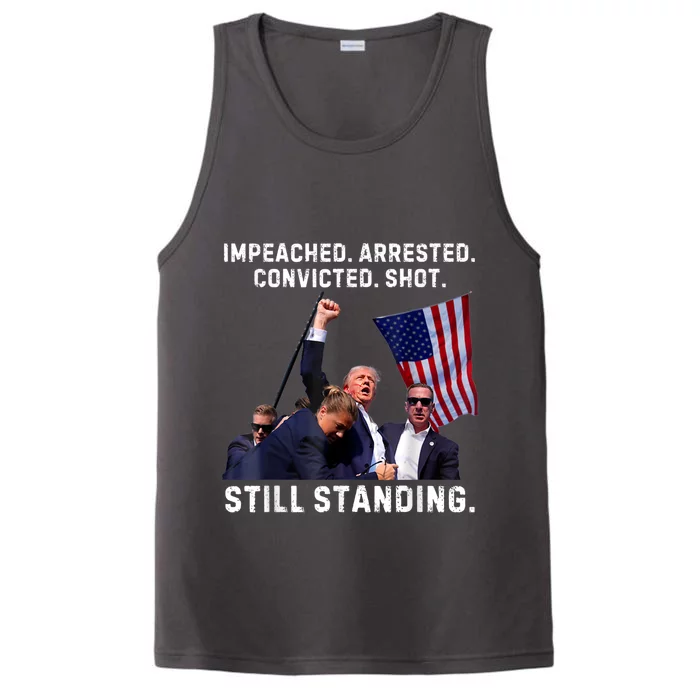 Impeached Arrested Convicted Shot Still Standing Trump 2024 Performance Tank