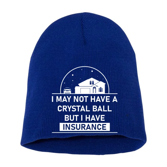 Insurance Agent Crystal Ball Funny Life Insurance Gift Short Acrylic Beanie