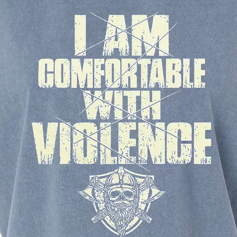 I Am Comfortable With Violence Garment-Dyed Women's Muscle Tee