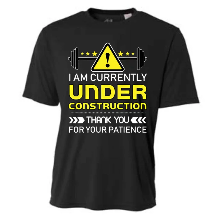 I Am Currently Under Construction Thank You For Your Gift Cooling Performance Crew T-Shirt