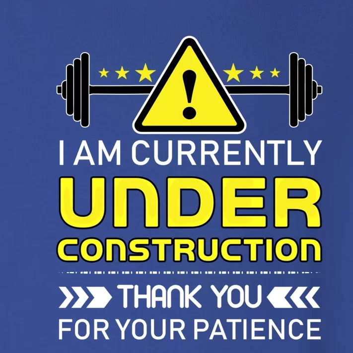 I Am Currently Under Construction Thank You For Your Gift Toddler Long Sleeve Shirt