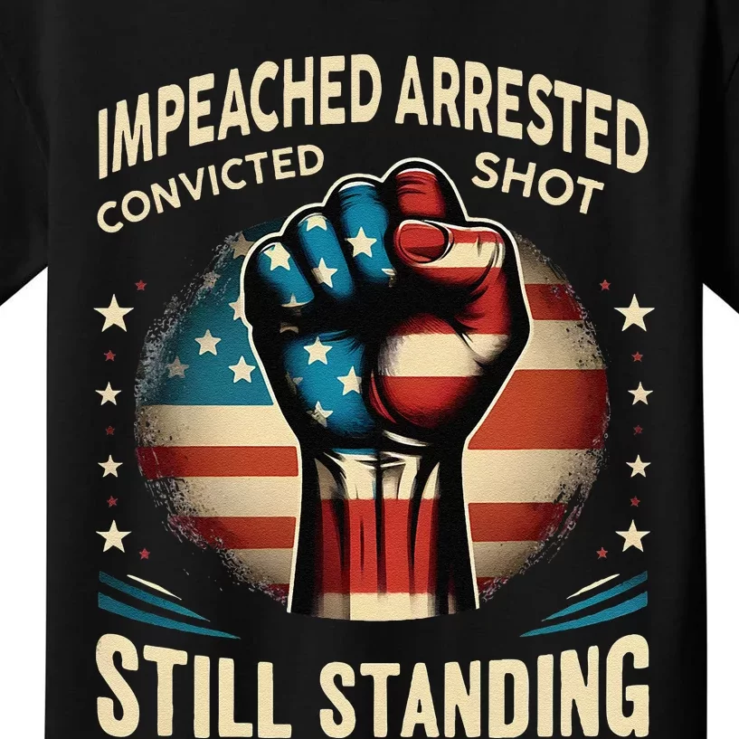 Impeached Arrested Convicted Shot Still Standing Graphic Kids T-Shirt