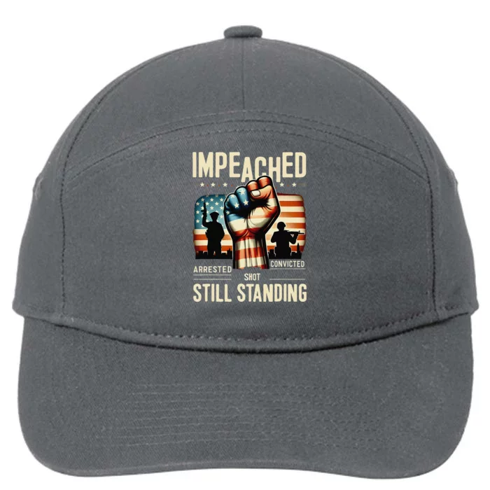 Impeached Arrested Convicted Shot Still Standing Usa Flag 7-Panel Snapback Hat