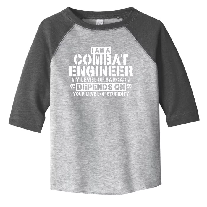 Im A Combat Engineer Funny Combat Engineering Toddler Fine Jersey T-Shirt