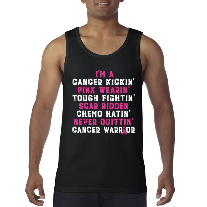 Im A Cancer Kickin Pink Wearin Tough Fightin Tank Top