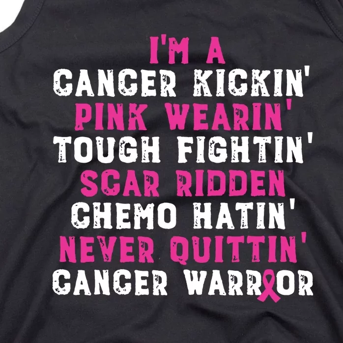 Im A Cancer Kickin Pink Wearin Tough Fightin Tank Top