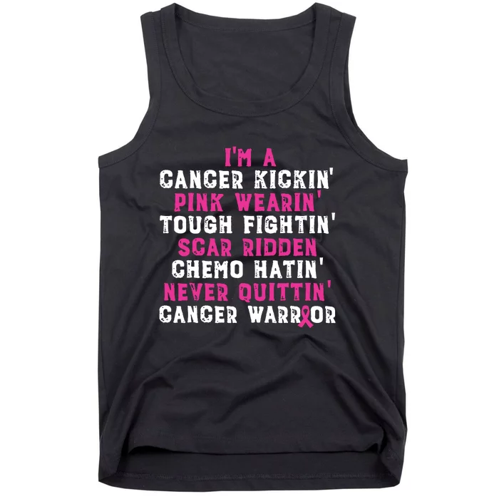 Im A Cancer Kickin Pink Wearin Tough Fightin Tank Top