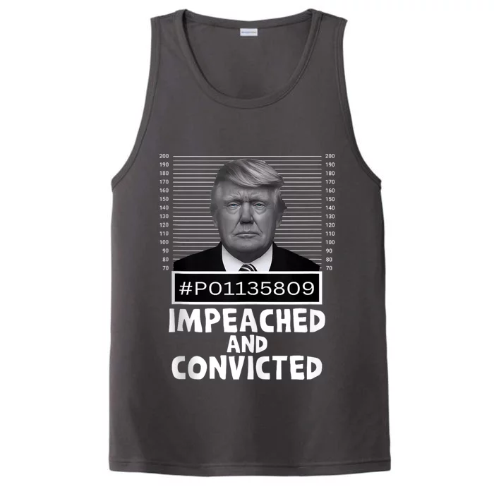 Impeached And Convicted Felon 45 Funny Anti Trump Mugshot Performance Tank