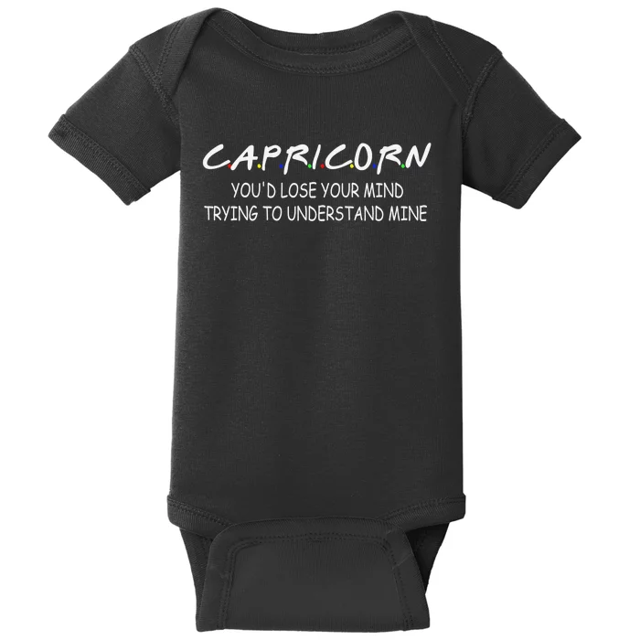 It's A Capricorn Thing You Wouldn't Understand Baby Bodysuit