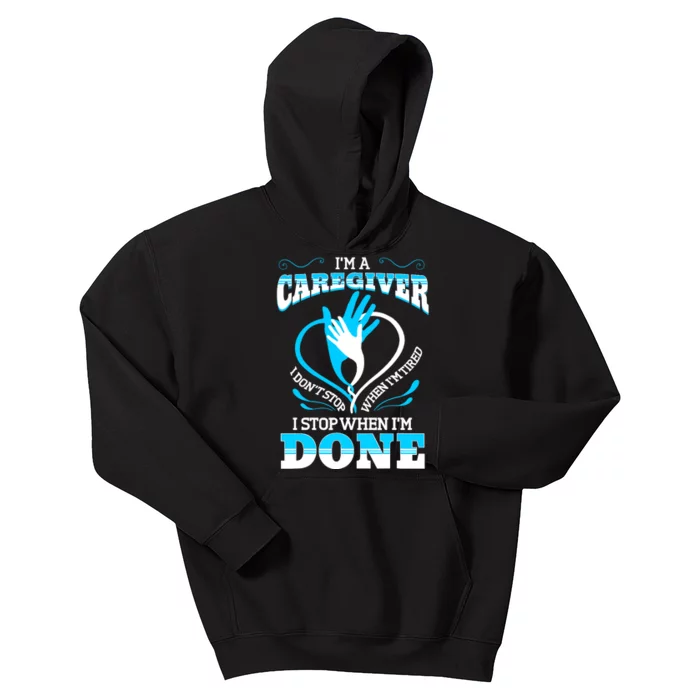 I'm A Caregiver Caregiving Nurse Carer Help Kids Hoodie