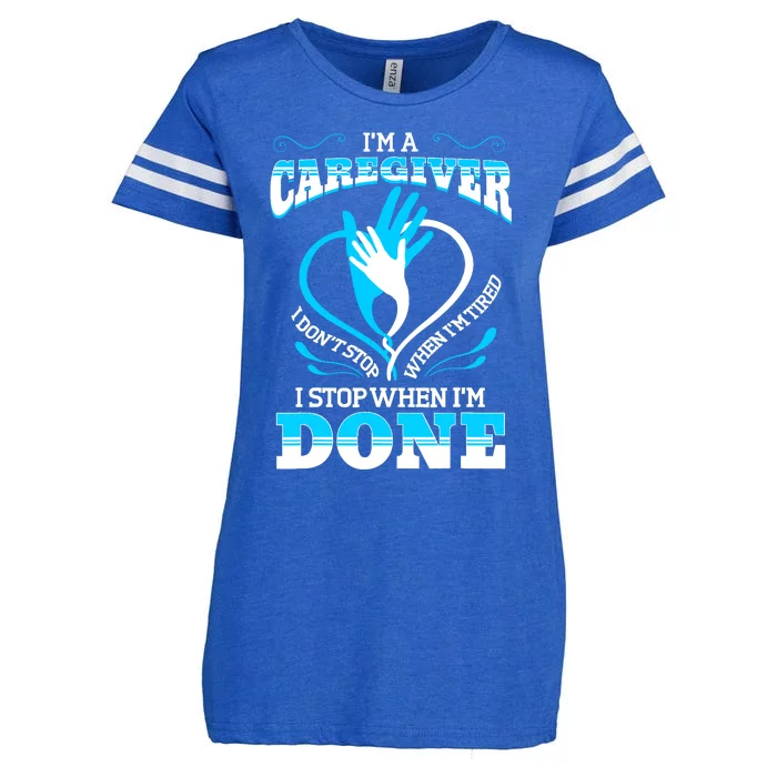 I'm A Caregiver Caregiving Nurse Carer Help Enza Ladies Jersey Football T-Shirt