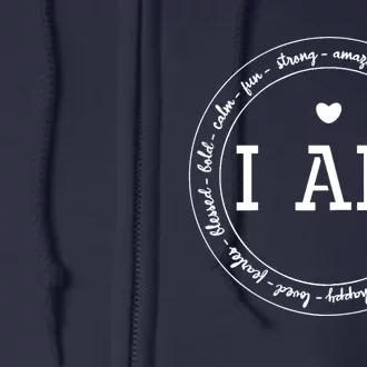 I Am Circle Design Wo Positive O Affirmations Full Zip Hoodie