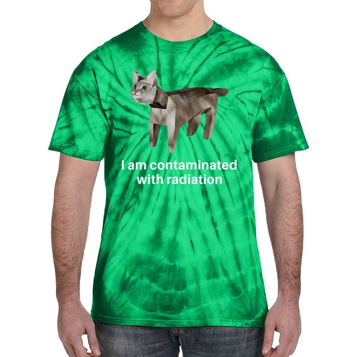 I Am Contaminated With Radiation Tie-Dye T-Shirt