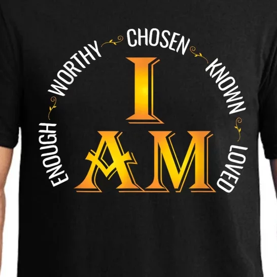 I Am Chosen Enough Worthy Known Loved Christian Religous Pajama Set