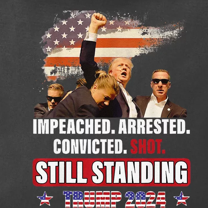 Impeached Arrested Convicted Shot Still Standing Trump 2024 Zip Tote Bag