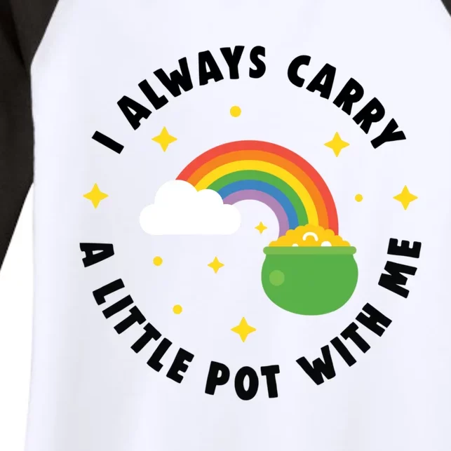 I Always Carry A Little Pot With Me Rainbow St Patricks Day Women's Tri-Blend 3/4-Sleeve Raglan Shirt