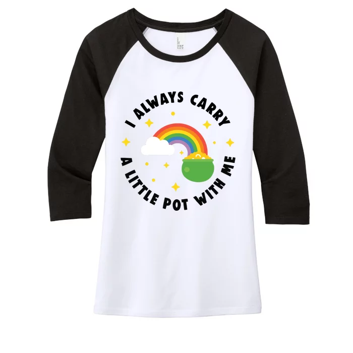 I Always Carry A Little Pot With Me Rainbow St Patricks Day Women's Tri-Blend 3/4-Sleeve Raglan Shirt