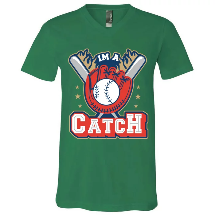 I'm A Catch Baseball Sport V-Neck T-Shirt